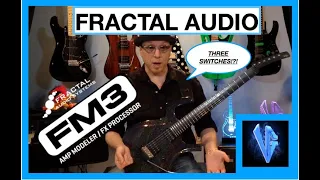 Fractal Audio FM3 - Switches, Scenes/Layouts Demo