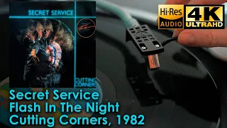 Secret Service ‎- Flash In The Night (Cutting Corners), 1982, Vinyl video 4K, 24bit/96kHz