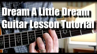 Dream A Little Dream Of Me - Guitar Lesson Tutorial