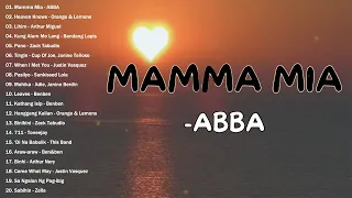 MAMMA MIA - ABBA | BEST OF OPM 2024 - TOP OPM SONGS PLAYLIST 2024