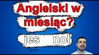 Angielski w miesiąc - czy to możliwe?