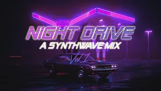 Cyberpunk Synthwave Mix - Night Drive [Synthwave - Chillwave - Retrowave] Vol.1