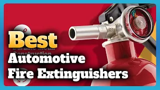 6 Best Automotive Fire Extinguishers of 2023