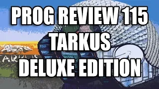 Prog Review 115 - Tarkus Deluxe Edition - Emerson Lake & Palmer