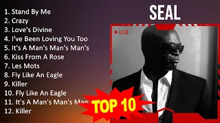 Seal 2023 - Greatest Hits, Full Album, Best Songs - Stand By Me, Crazy, Love's Divine, I've Been...