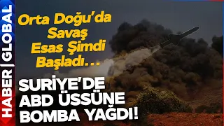 ABD Üssüne Roket Yağmuru! ABD Suriye'de Vuruldu!