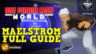 [PVP] How to Rank High "Combat Maelstrom Full Guide" - One Punch Man: World