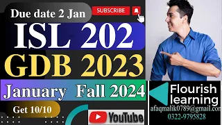 ISL202 GDB Solution 2023/ ISL202  GDB 2023 / ISL202 GDB Solution Fall 2023/ISL202  GDB 2023 Solution