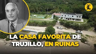 EN RUINAS: EL OLVIDO SE COME LA CASA FAVORITA DEL DICTADOR TRUJILLO, LA HACIENDA MARÍA