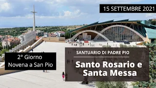 🔴Santo Rosario - Novena e Santa Messa - 15 settembre 2021 (fr. Andrea Cassinelli)