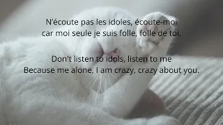 N'écoute Pas Les Idoles by France Gall English Lyrics French Paroles ("Don't Listen To Idols")