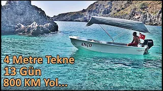 1 Hayal, 4 Metre Tekne, 800 KM Deniz Yolculuğu... Evet Yanlış Duymadınız!!!