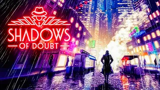 Hunting Down Serial Killers As A Detective In Shadows Of Doubt