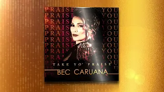 Take Yo' Praise (Praise You) | Bec Caruana - Camille Yarbrough & Fatboy Slim Cover