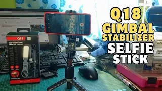 Q18 Gimbal Stabilizer Selfie Stick Monopad for Smartphone