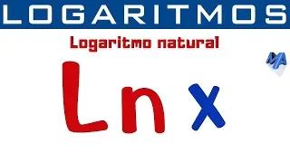 Logaritmo natural | Que es el Logaritmo Natural?