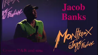 Jacob Banks - Unknown (To You) - Live at Montreux Jazz Festival 2023