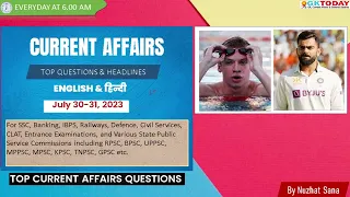 30-31 July 2023 Current Affairs by GK Today | GKTODAY Current Affairs - 2023