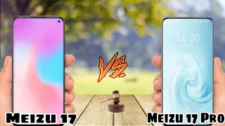 Meizu 17 vs Meizu 17 Pro | Comparison | Specifications