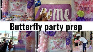 PARTY PREP WITH ME DIY BUTTERFLY BIRTHDAY BUTTERFLY DECOR