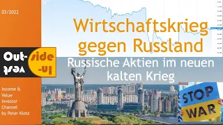 Wirtschaftskrieg gegen Russland - Russische Aktien im neuen kalten Krieg