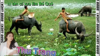 tân cổ xưa Em Bé Quê Thanh Hiền Song Ca với Thu Trang