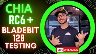 LIVE: Chia GPU Plotting Bladebit 128GB Testing + Chia Client RC6 Testing