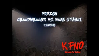 Celldweller vs. Blue Stahli - Frozen (karaoke)