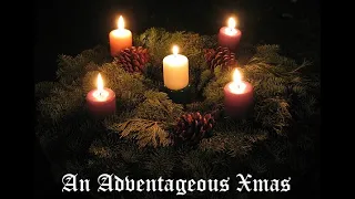 Christmas Traditional Hymns-An Adventageous Xmas, Advent- 444Hz, 396Hz, 528Hz - Healing, Peaceful