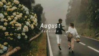 Taylor Swift - August ( slowed + reverbed )