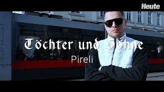 Töchter und Söhne - Pireli