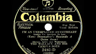 1931 Ted Wallace - I’m An Unemployed Sweetheart (Elmer Feldkamp & trio, vocal)