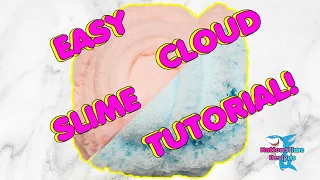 CLOUD SLIME TUTORIAL!!!