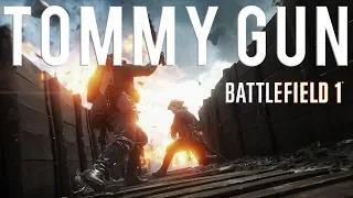 NEW TOMMY GUN!! - Battlefield 1 (PS4)