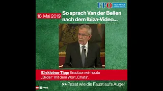 So sprach Van der Bellen nach dem Ibiza-Video...!