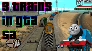 GTA San Andreas - Three Trains Mod