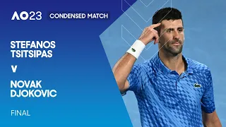 Stefanos Tsitsipas v Novak Djokovic Condensed Match | Australian Open 2023 Final