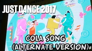 Just Dance 2017 - Cola Song (Alternate) Full Gameplay