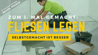 Fliesen selbst verlegen zum ersten Mal? Trau Dich - es ist nicht schwer. Video für Anfänger