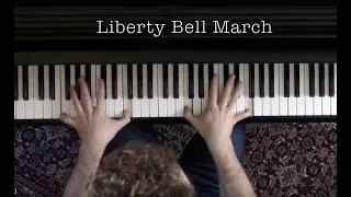 Liberty Bell March, by John Philip Sousa