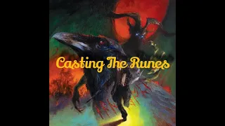 Casting The Runes - MR James - Horror Story