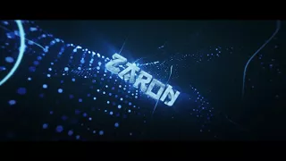 Zaron's Intro