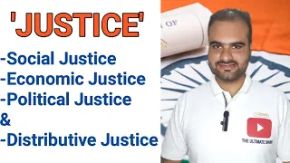 Meaning of JUSTICE - Social Justice , Economic Justice , Political Justice & Distributive Justice.