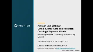 Webinar: The CMS Kidney Care and Radiation Oncology Payment Models