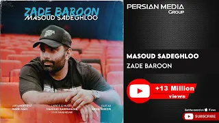 Masoud Sadeghloo - Zade Baroon ( مسعود صادقلو - زده بارون )