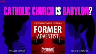 Adventism Says Catholic Church is Babylon | Rev. 17:1–6 | 250