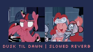 Dusk til dawn | Slowed and reverb | Vs twilight sparkle || FNF x pibby mod concept