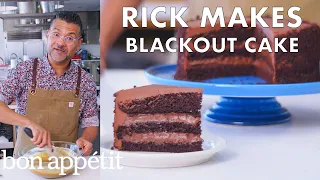 Rick Makes Chocolate Blackout Cake | From the Test Kitchen | Bon Appétit