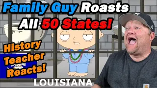 History Teacher Reacts to Family Guy Roasting All 50 States!