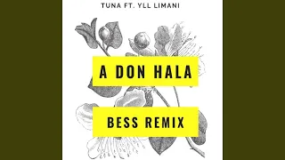 A don hala (Bess Remix)